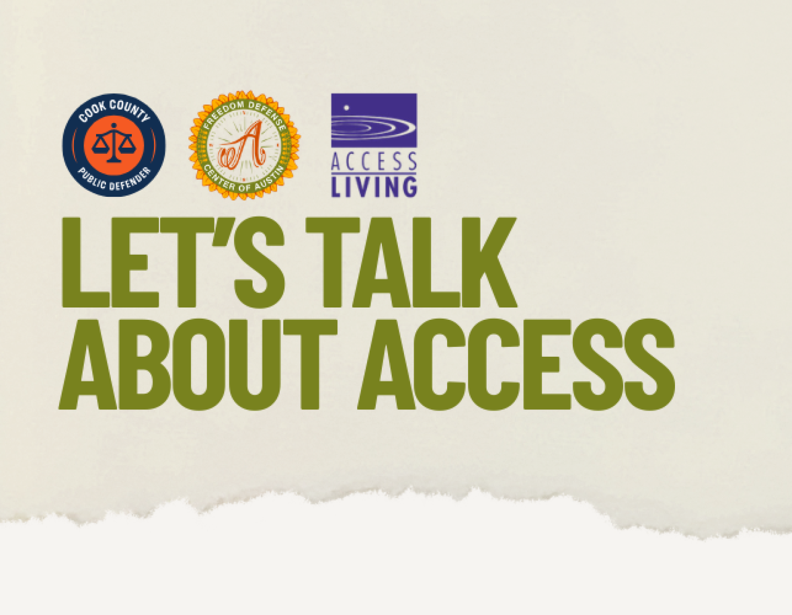 Green and beige graphic that reads, "Let's talk about access."