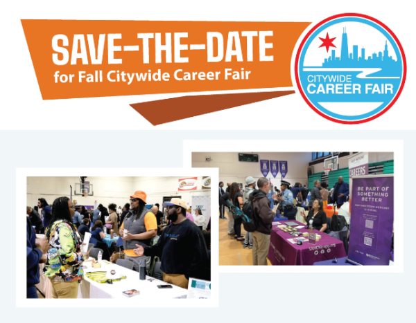 Graphic that advertises Chicago's Fall 2026 Citywide Career Fair showing photos of employers and job seekers at last year's fair.